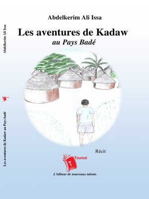 cover image of Les Aventures De Kadaw Au Pays Badé